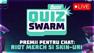 MAI MULTE CADOURI PENTRU VOI! ULTIMA ZI DE SWARM QUIZ! RIOT EVENT!