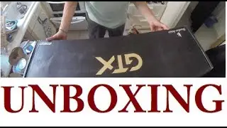 UNBOXING  the New GTX