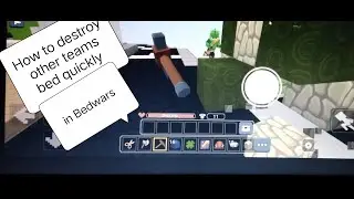 HOW TO DESTROY OTHER TEAMS BED QUICKLY IN BEDWARS