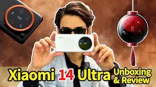 Xiaomi 14 Ultra Unboxing & Review, Camera Testing, Colors, Prices, Photography Kit in Urdu/Hindi