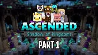 Absolute Chaotic Adventure Begins | Ascended: Shadow of Kingdoms | Part 1