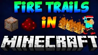 Fire trails in Vanilla Minecraft!
