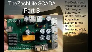 TZL Scada Part 3.  Homemade circuit board.