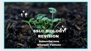 SSLC BIOLOGY Chapter 2 WINDOWS OF KNOWLEDGE