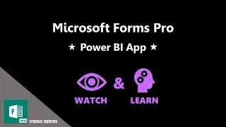 Power BI App - Microsoft Forms Pro