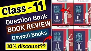 Class 11 Oswaal Question Banks Review Biology, Physics, Chemistry,English Core Question Banks review