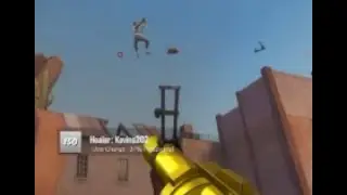TF2: YOU'RE FUCKIN DEAD