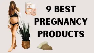 Pregnancy Essentials| 9 Best Pregnancy Products (WHAT I ACTUALLY USE!!)