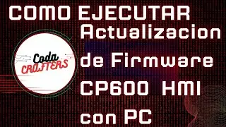 Como Actualizar Firmware HMI CP600