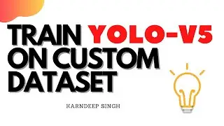 Train YOLOv5 on CUSTOM DATASET FAST & EASY - Object Detection | Deep learning | Data Science