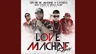 Love Machine (Remix)