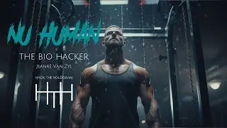 Biohacks for beginners to feel like a Nu Human