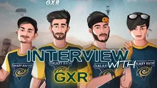 TEAM INTERVIEW WITH GXR IN FFIC DAY-5 II #GXR#FFIC#4UNKNOWN#GXR_VASIYOCRJ