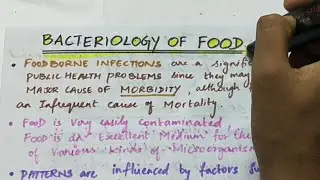 Bacteriology of food | Applied microbiology | Handwritten notes
