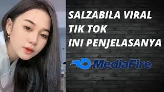 SALZABILA VIRAL TIK TOK || INI PENJELASANYA