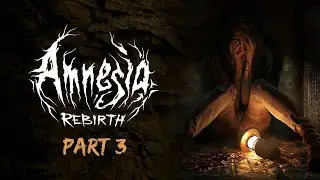 THE GHÛL IS RIGHT BEHIND ME | Amnesia: Rebirth - Part 3