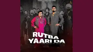 Rutba Yaari Da