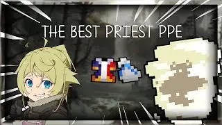ROTMG: THE BEST/LUCKIEST PRIEST PPE.