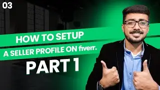How To Setup a Seller Profile On Fiverr P-1 | Fiverr Series | Class 3 | HBA Services