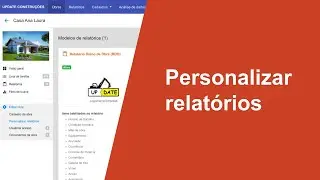 [WEB] Obra - Personalizar relatórios | App Diário De Obra