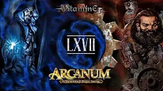 Arcanum прохождение за мага / Разобрались с демоном #67