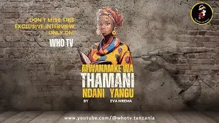 EVA MREMA: Mwanamke Wa Thamani Ndani Yangu