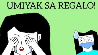 UMIYAK SA REGALO | Pinoy Animation