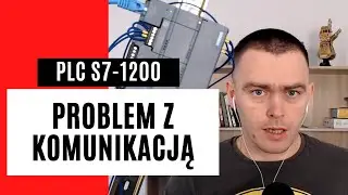 PLC S7-1200: Problem z nawiązaniem komunikacji z HMI SCADA (WinCC)