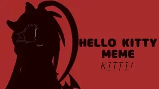 •____-HELLO KITTY MEME ANIMATION—KITTI!: Academy Dark and Light-____•