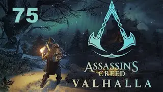 Прохождение Assassin's Creed Valhalla Вальгалла  — Часть 75 Остатки ордена !