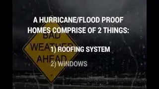 How to Hurricane and Flood Proof your Florida Home