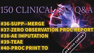 🔥 Unleash Your Clinical SAS Mastery! 150 Mind-Blowing Topics + EPIC Q&A! 🚀💡 36 to 40 Q&A
