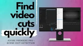 Find Video Cuts/Edits Quickly - Scene Edit Detection