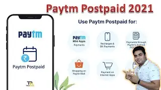 Paytm Postpaid - Buy Now Pay Later | How to activate Paytm Postpaid in 2021 |Paytm Postpaid in Hindi