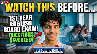 Watch This BEFORE Your 1st Year English Board Exam!