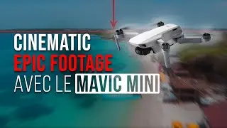 Améliorer vos plans en drone avec le DJI Mavic Mini