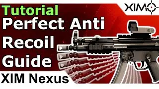XIM Nexus   Perfect Anti Recoil Setup Tutorial Guide With Smart Actions
