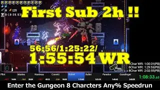 【6CharWR】6Char Any% Speedrun 1:25:22【Enter the Gungeon】