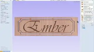 Developing a Sign in VCarve for the Shopbot