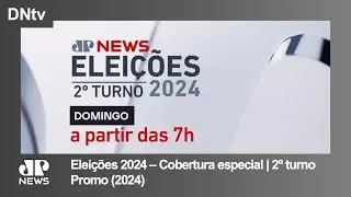 Jovem Pan News | 'Eleições 2024 - Cobertura especial | 2º turno' - Promo (2024)