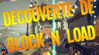 Découverte d'un bon FPS GRATUIT sur PC ! Block N Load