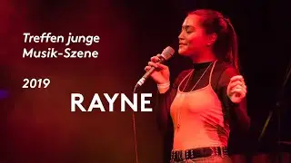 RAYNE – Treffen junge Musik-Szene 2019