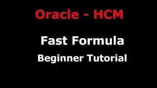 Parent , LDG Child (FF calling FF)   Formula  - Oracle Fusion HCM Fast Formula Tutorial - 15