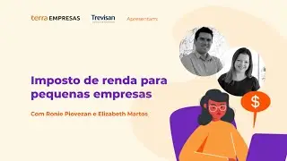 Imposto de Renda para Pequenas Empresas com Professora Elizabeth Mattos da Trevisan