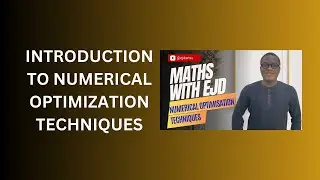 1. Introduction to Numerical Optimization Techniques