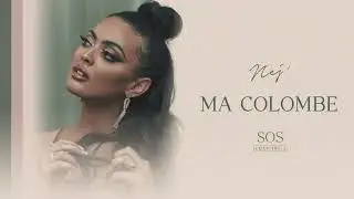 Nej' - Ma colombe