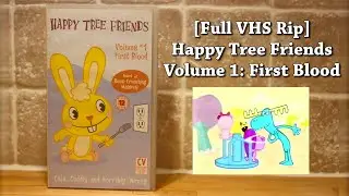 [Full VHS Rip] Happy Tree Friends - Volume 1: First Blood