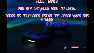 Em breve jogos para Adultos (+18)