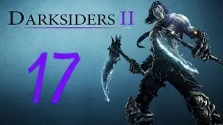 Прохождение Darksiders 2 Часть 17 (Аргул)