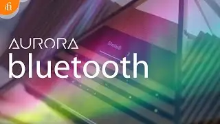The Aurora: How to connect Bluetooth